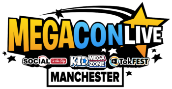 MegaCon Live Manchester